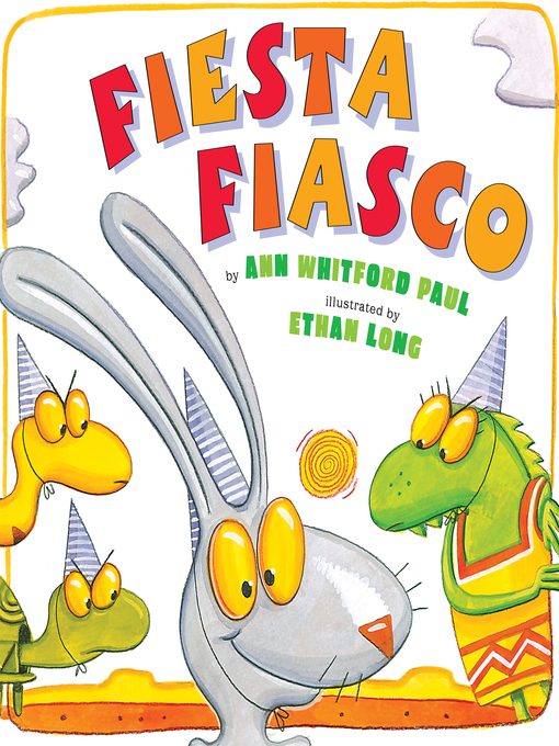 Title details for Fiesta Fiasco by Ann Whitford Paul - Available